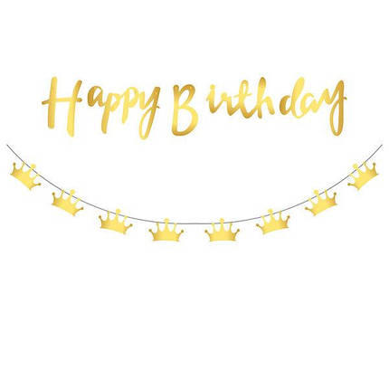 Гірлянда розтяжка КОРОНИ З НАПИСОМ HAPPY BIRTHDAY | Золото, фото 1