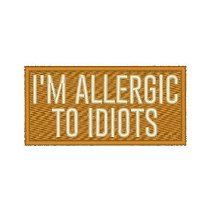 Текстильний патч на липучці I'm allergic to idiots бежевий, фото 1