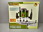 Фрезер ProCraft POB-2400 + набір фрез 12 + Безкоштовна Доставка !!!, фото 8