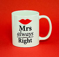 Чашка Mrs.Always Right