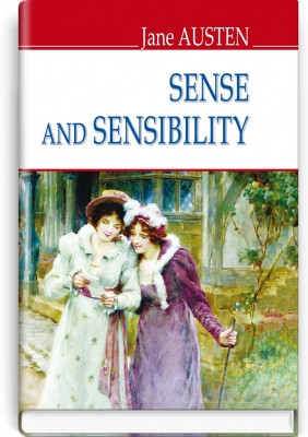 Книга Sense and Sensibility Чуття і чуттєвість. "ENGLISH LIBRARY series" (англійською мовою)