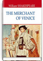 Книга The Merchant of Venice William Shakespeare Венецианский купец Уильям Шекспир (На англ.)