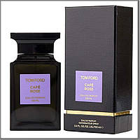 Tom Ford Cafe Rose парфумована вода 100 ml. (Том Форд Кава Роуз)