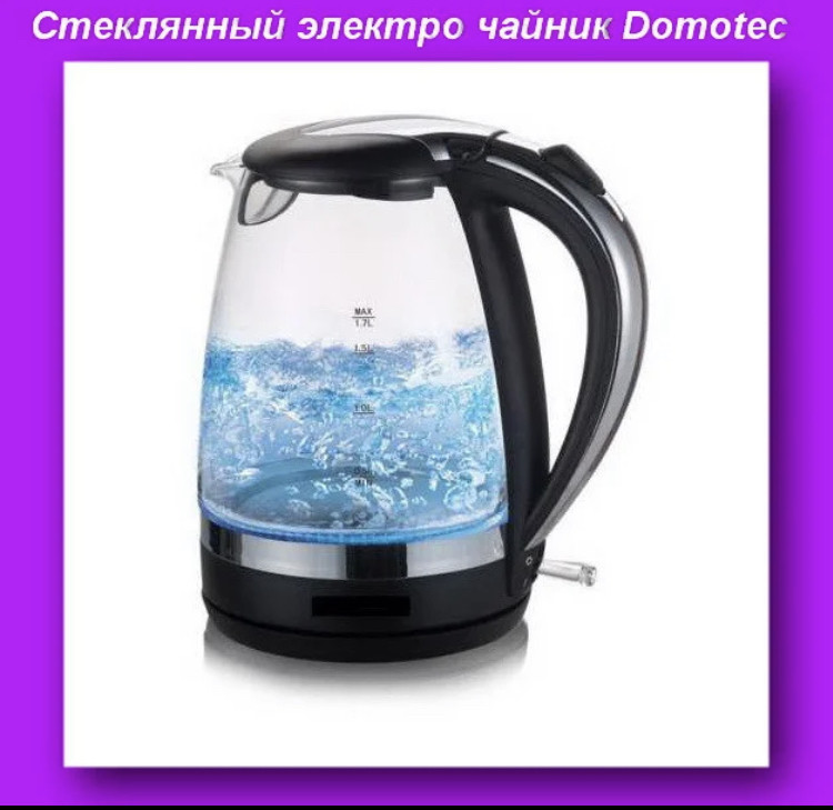 Скляний електрочайник Domotec MS — 8110 / 2250 вт чайник
