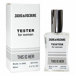 Тестер Zadig&Voltaire This is Her жіночий, 60 мл