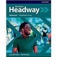 Headway 5th Edition Advanced Level: Workbook with Key