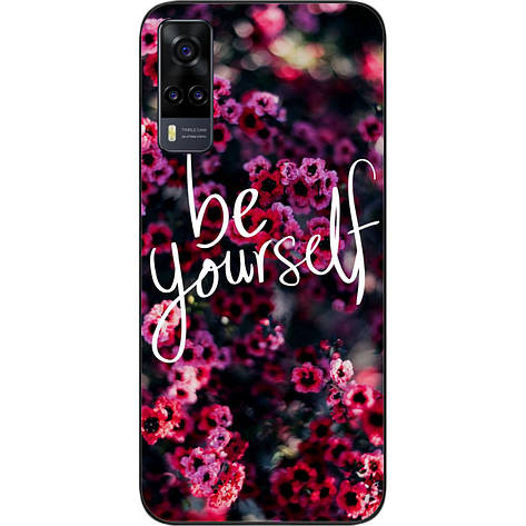 Бампер силіконовий для Vivo Y31 з малюнком Будь собою, фото 1
