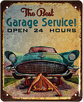 Металлическая табличка / постер "The Best Garage Service! Open 24 Hours (Pin Up)" 18x22см (ms-002842)