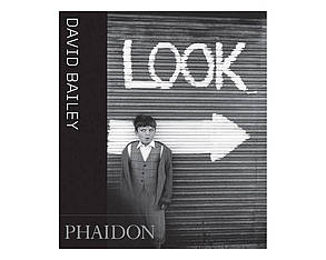 Книга David Bailey: Look. Phaidon 55s.