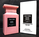 Tom Ford Rose Prick edp 100ml Тестер, ШВЕЙЦИРІЯ, фото 2