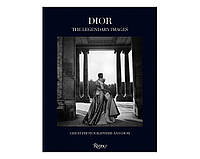 Книги про красу та високу моду. The Legendary Images: Great Photographers and Dior. Florence Muller