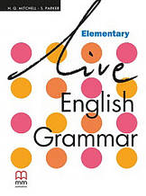 Live English Grammar Elementary student's Book (Mitchell) Підручник ISBN:9789603794257