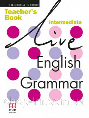 Live English Grammar Intermediate teacher's Book (Mitchell) Книга для вчителя ISBN: 9789603794301, фото 2