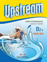 Upstream B2+ Upper Intermediate teachers book (3rd Edition)