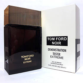 Tom Ford Noir Extreme (Том Форд Нуар Екстрім) TESTER, 100 мл