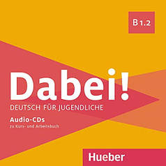Dabei! B1.2 Audio-CDs