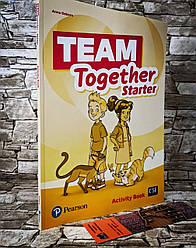 Книга "Team Together Starter Workbook" Pearson Англійська для дітей