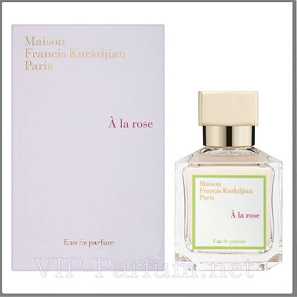 Maison Francis Kurkdjian À La Rose парфумована вода 70 ml. (Мейсон Франсіс Куркджан А Ла Роуз), фото 2