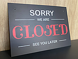 Табличка двостороння З однієї сторони OPEN а з другої CLOSED для магазину Manific Decor, фото 3