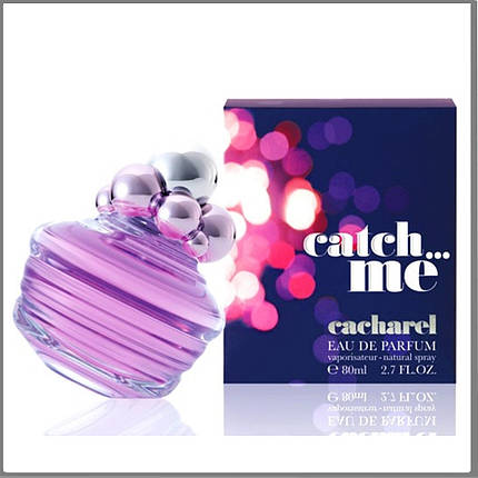 Cacharel Catch Me парфумована вода 80 ml. (Кашарель Кетч Мі), фото 1