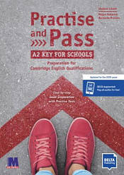 Practise and Pass A2 Key for Schools