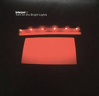 Interpol Turn On The Bright Lights (Vinyl)