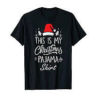 Футболка с новогодним принтом "This is my Christmas pajama shirt" Push IT