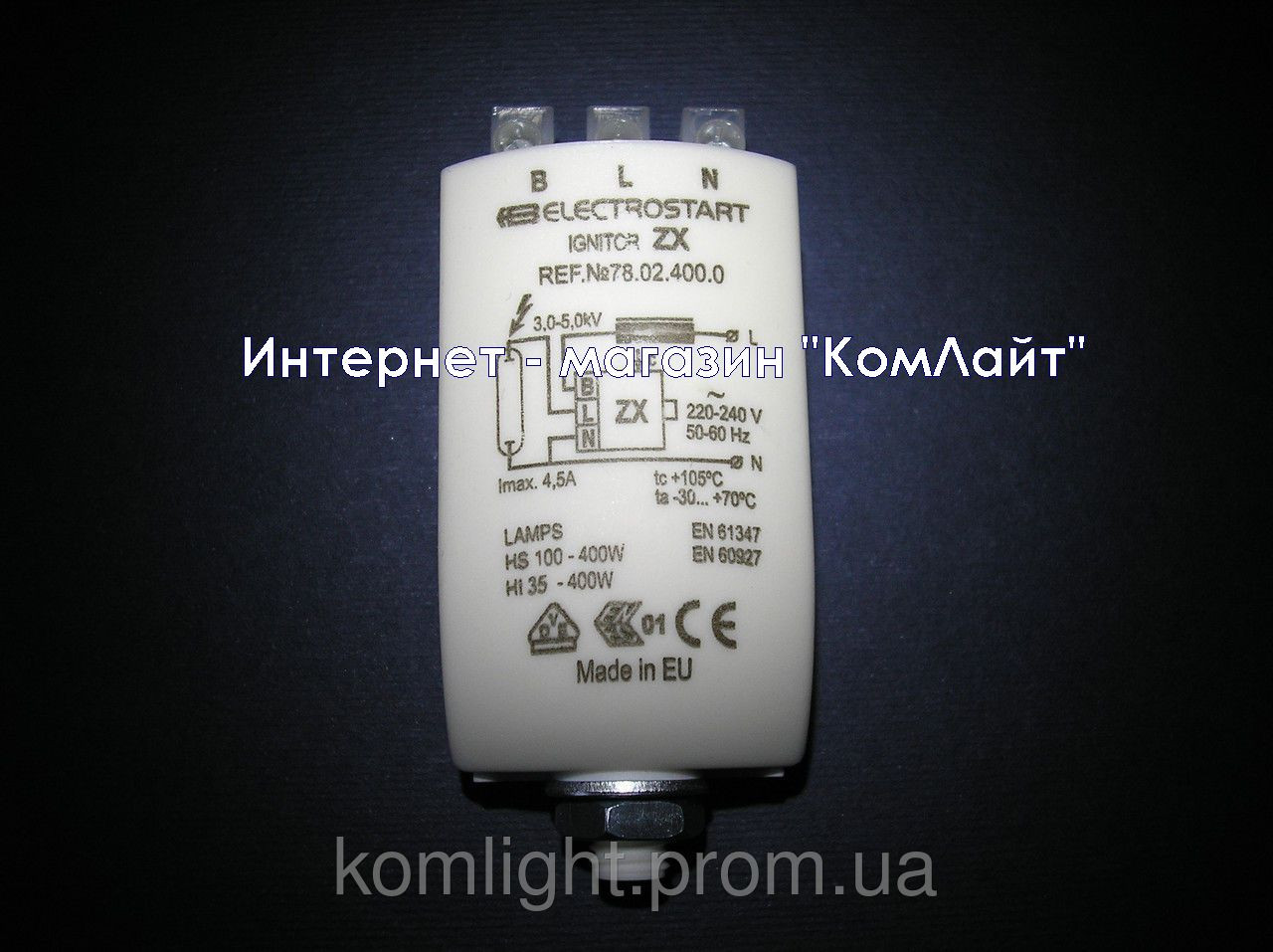 ИЗУ игнитор ELECTROSTART ZX 78.02.400.0 70-400Вт (Болгария) - фото 8 - id-p195267750
