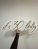 Надпись It`s 30 baby Manific Decor из зеркального пластика на стену до дня рождения на белой основе Золото