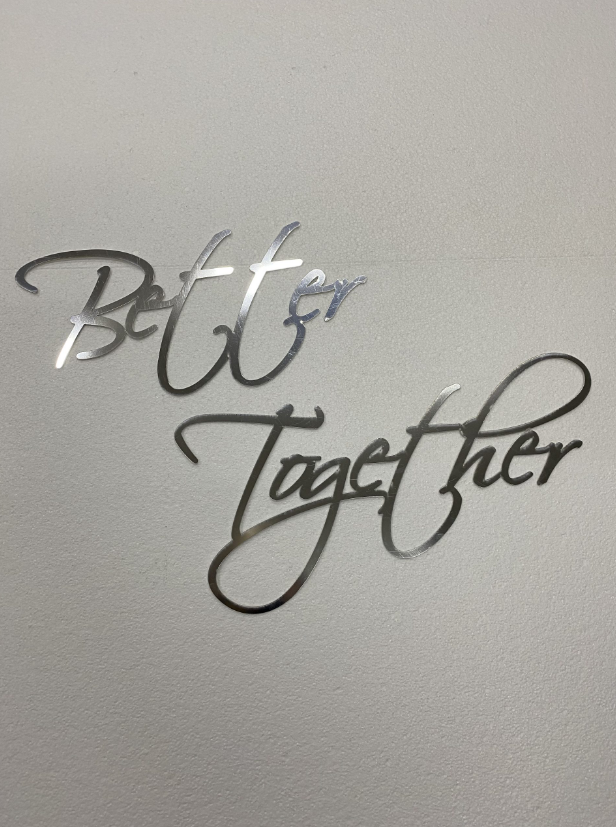 Напис Better Together Manific Decor із дзеркального пластику Срібна Ширина напису – 80 см
