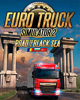 Euro Truck Simulator 2: Road to the Black Sea (Steam) для ПК