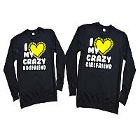 Парные свитшоты с принтом "I love my crayzy boyfriend (girlfriend)" Push IT