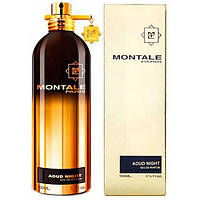 Парфуми унісекс Montale Aoud Night (Монталь Уд Найт) Парфумована вода 100 ml/мл