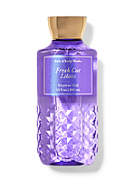 Гель для душу- Fresh Cut Lilacs оригінал от Bath and Body Works