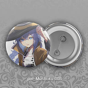 Значок 32 мм Аніме Mushoku Tensei Реінкарнація безробітного 008