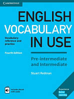 Книга English Vocabulary in Use Fourth Edition Pre-Intermediate and Intermediate with Enhanced eBook