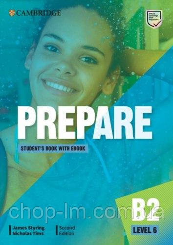 Prepare! Second Edition 6 Student's Book with eBook (James Styring)  Підручник