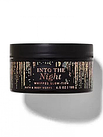 Into The Night баттер для тела Bath and Body Works