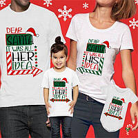 Футболки новорічні Фемілі Лук Family Look для всієї родини "Dear Santa it was all..." Push IT