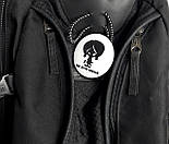 Значок "Не зли мене!" - Круглий значок на рюкзак - Прикольний подарунок з чорним гумором, фото 3