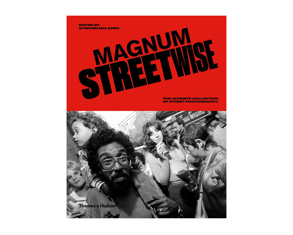Книга про вуличну фотографію "Magnum Streetwise The Ultimate Collection of Street Photography" Stephen McLaren
