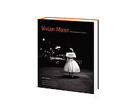 Альбомы известных фотографов Вивиан Майер Vivian Maier: A Photographer Found книга про искусство фотографии