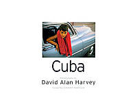 Книга David Alan Harvey: Cuba. Island at a Crossroad. Б/У.