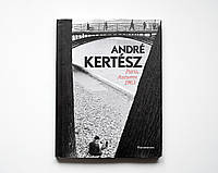 Лучшие фотографы мира книга фотографий Парижа Андре Кертеса Andre Kertesz: Paris, Autumn 1963