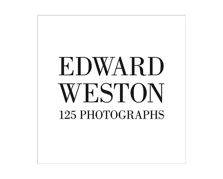 Альбоми відомих фотографів книга робіт Едварда Вестона Edward Weston: One Hundred Twenty-five Photographs, фото 1