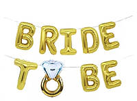 Фольгированная надпись "BRIDE TO BE" золотая.Размер буквы 16' (40CМ)