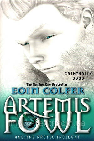 Artemis Fowl and The Arctic Incident . Eoin Colfer, фото 1
