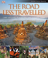 The Road Less Travelled. Bill Bryson