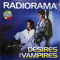 Radiorama Desires And Vampires LP 1986/2014 (ZYX 20920-1)