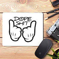 Килимок для миші з принтом "Dope shit"